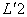 *